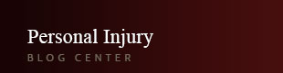 Personal Injury Blog Center